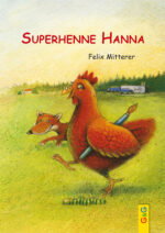 Produktcover des Buches: Superhenne Hanna