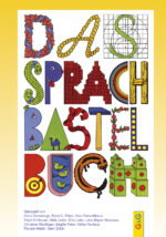 Produktcover des Buches: Das Sprachbastelbuch