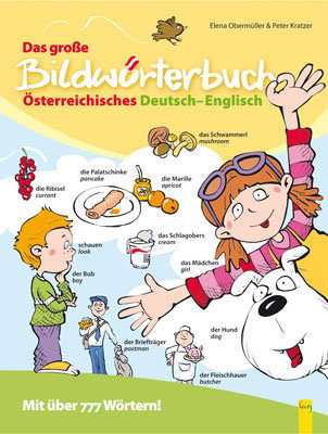 Produktcover des Buches: Das große Bildwörterbuch Österreichisches Deutsch-Englisch