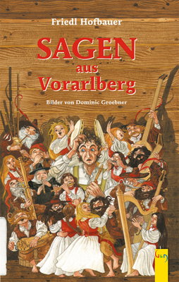Produktcover des Buches: Sagen aus Vorarlberg
