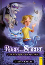 Produktcover des Buches: Robin und Scarlet - Die Bücher der Magier