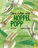 Produktcover des Buches: Dann rufen alle Hoppelpopp