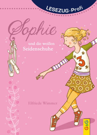 Produktcover des Buches: LESEZUG/Profi: Sophie und die weißen Seidenschuhe