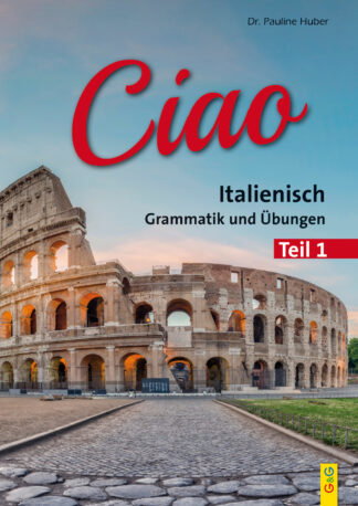 Produktcover des Buches: Ciao 1 – Italienisch für das 1. Lernjahr