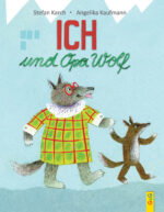 Produktcover des Buches: Ich und Opa Wolf
