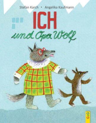 Produktcover des Buches: Ich und Opa Wolf