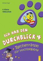 Produktcover des Buches: Ich hab den Durchblick 4 - Rechenrätsel für Hochbegabte