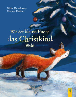 Produktcover des Buches: Wie der kleine Fuchs das Christkind sucht