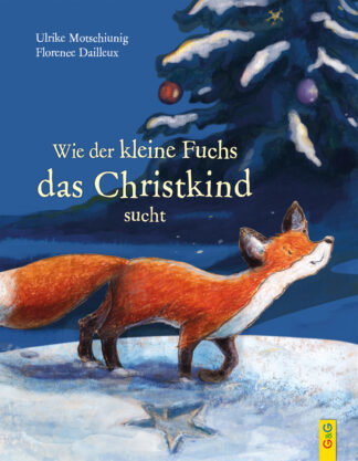 Produktcover des Buches: Wie der kleine Fuchs das Christkind sucht