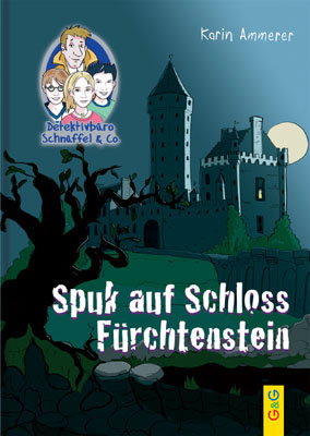 Produktcover des Buches: Detektivbüro Schnüffel & Co.: Spuk auf Schloss Fürchtenstein