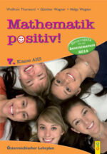 Produktcover des Buches: Mathematik positiv! 7 AHS Zentralmatura