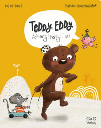 Produktcover des Buches: Teddy Eddy - Achtung! Fertig! Los!