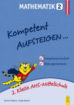 Produktcover des Buches: Kompetent Aufsteigen Mathematik 2