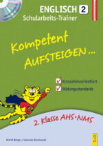 Produktcover des Buches: Kompetent Aufsteigen Englisch 2 - Schularbeits-Trainer mit CD