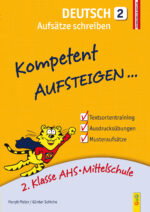 Produktcover des Buches: Kompetent Aufsteigen Deutsch 2 – Aufsätze schreiben