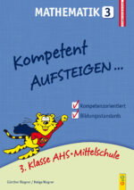 Produktcover des Buches: Kompetent Aufsteigen Mathematik 3
