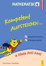 Produktcover des Buches: Kompetent Aufsteigen Mathematik 4