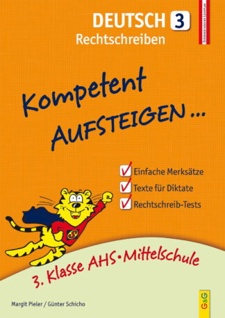 Produktcover des Buches: Kompetent Aufsteigen Deutsch 3 – Rechtschreiben