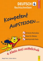 Produktcover des Buches: Kompetent Aufsteigen Deutsch 4 – Rechtschreiben