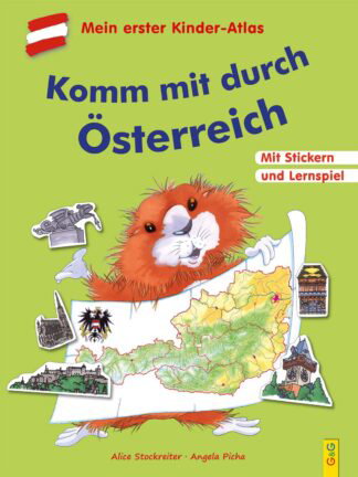 Produktcover des Buches: Komm mit durch Österreich. Mit dem Kinder-Atlas durch unser Land
