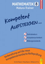 Produktcover des Buches: Kompetent Aufsteigen Mathematik 8 - Matura-Trainer