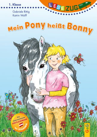Produktcover des Buches: LESEZUG/1. Klasse: Mein Pony heißt Bonny