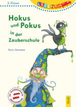 Produktcover des Buches: LESEZUG/2. Klasse: Hokus und Pokus in der Zauberschule