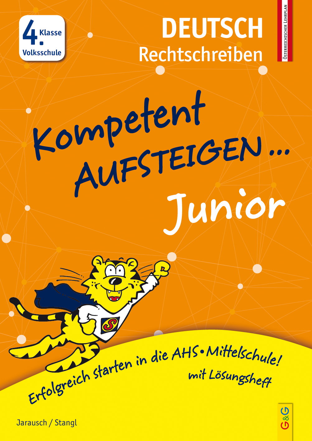 Produktcover des Buches: Kompetent Aufsteigen Junior Deutsch – Rechtschreiben 4. Klasse Volksschule
