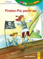 Produktcover des Buches: LESEZUG/3. Klasse: Piraten-Pia packt an