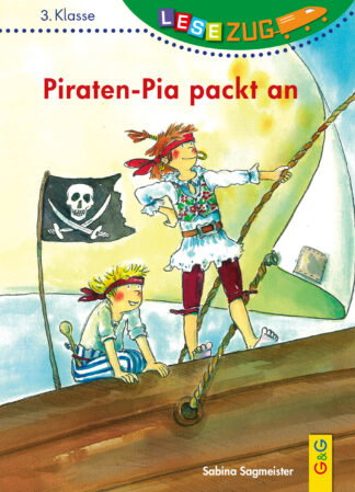 Produktcover des Buches: LESEZUG/3. Klasse: Piraten-Pia packt an