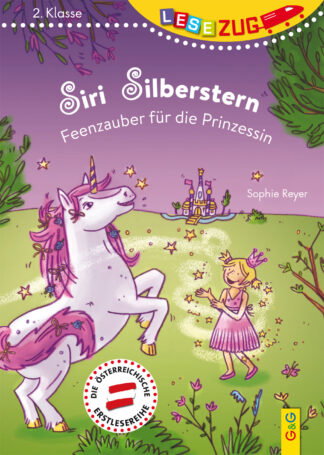 Produktcover des Buches: LESEZUG/2. Klasse: Siri Silberstern - Feenzauber für die Prinzessin