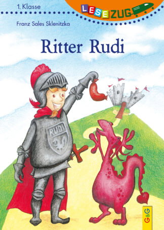 Produktcover des Buches: LESEZUG/1. Klasse: Ritter Rudi
