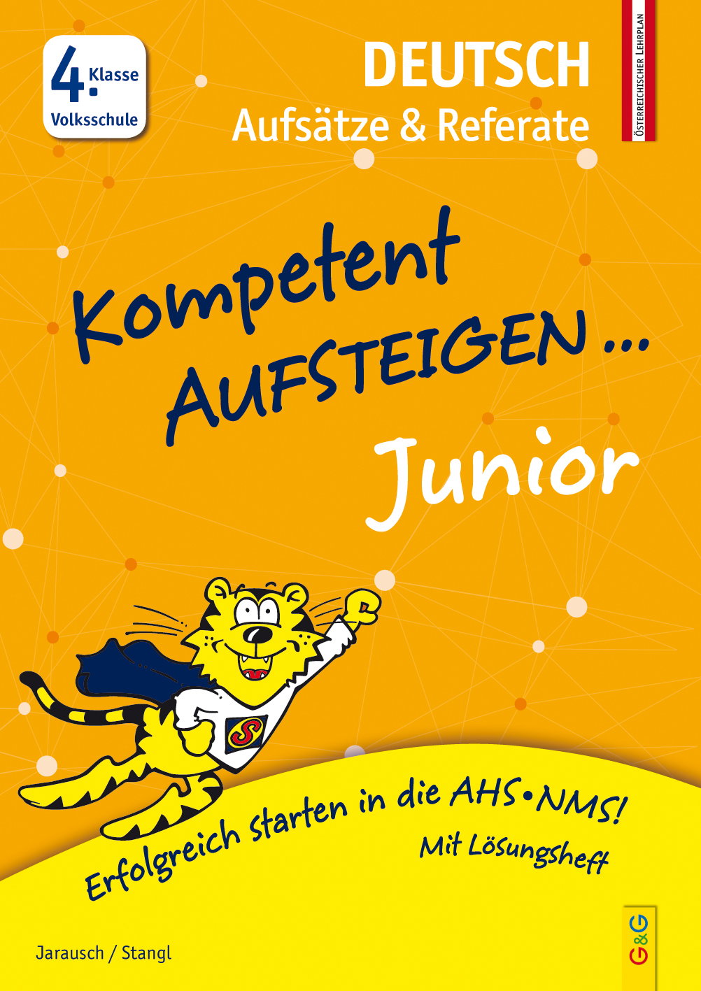 Produktcover des Buches: Kompetent Aufsteigen Junior Deutsch – Aufsätze und Referate 4. Klasse VS