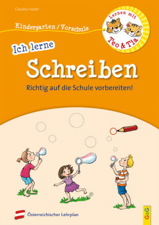 Produktcover des Buches: Lernen mit Teo und Tia – Ich lerne Schreiben – Kindergarten/Vorschule