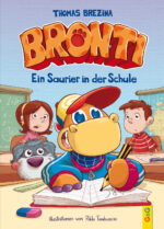 Produktcover des Buches: Bronti - Ein Saurier in der Schule