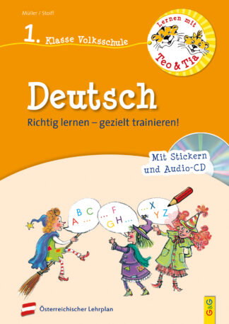 Produktcover des Buches: Lernen mit Teo und Tia Deutsch – 1. Klasse Volksschule mit CD