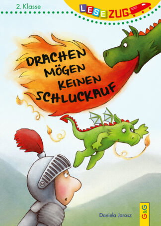 Produktcover des Buches: LESEZUG/2. Klasse: Drachen mögen keinen Schluckauf