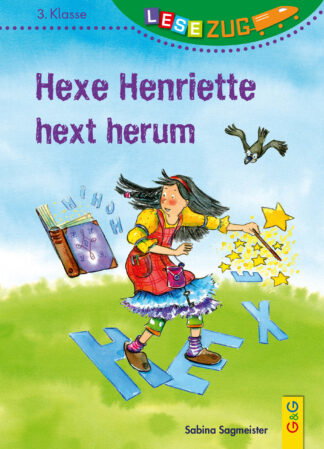 Produktcover des Buches: LESEZUG/3. Klasse: Hexe Henriette hext herum