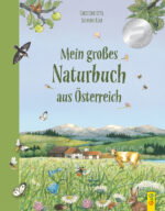 Produktcover des Buches: Mein großes Naturbuch aus Österreich
