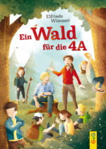 Produktcover des Buches: Ein Wald für die 4A