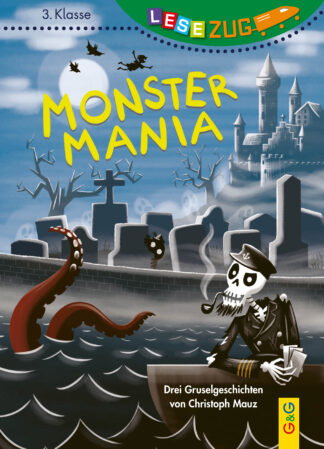 Produktcover des Buches: LESEZUG/3. Klasse: Monster-Mania