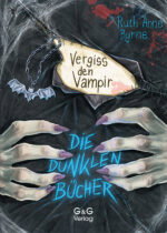 Produktcover des Buches: Die dunklen Bücher – Vergiss den Vampir