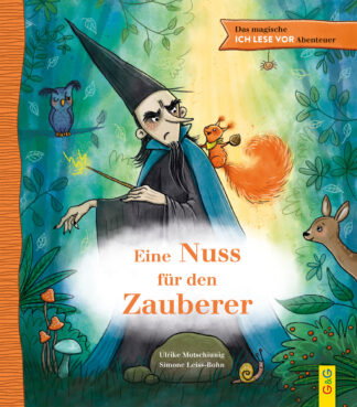 Produktcover des Buches: Das magische ICH LESE VOR-Abenteuer: Eine Nuss für den Zauberer