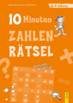 Produktcover des Buches: 10-Minuten-Zahlenrätsel ab 9 Jahren
