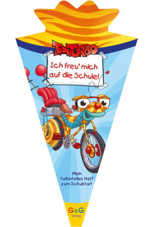 Produktcover des Buches: Tom Turbo – Ich freu mich auf die Schule