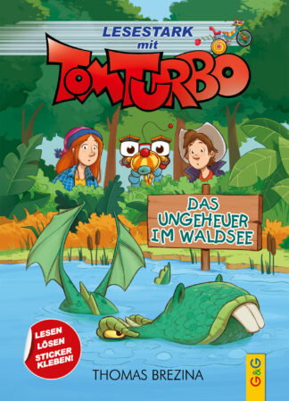 Produktcover des Buches: Tom Turbo – Lesestark – Das Ungeheuer im Waldsee