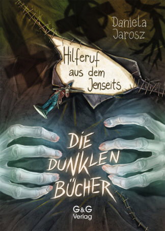 Produktcover des Buches: Die dunklen Bücher – Hilferuf aus dem Jenseits