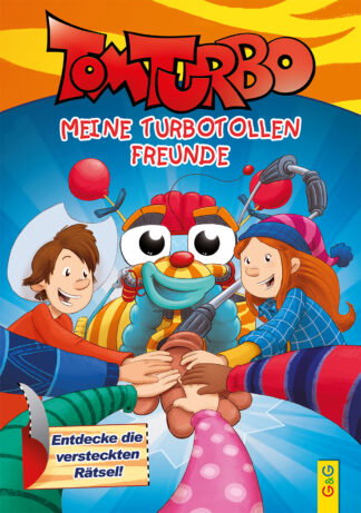 Produktcover des Buches: Tom Turbo - Meine turbotollen Freunde
