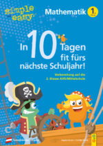 Produktcover des Buches: simple und easy In 10 Tagen fit fürs nächste Schuljahr! Mathematik 1