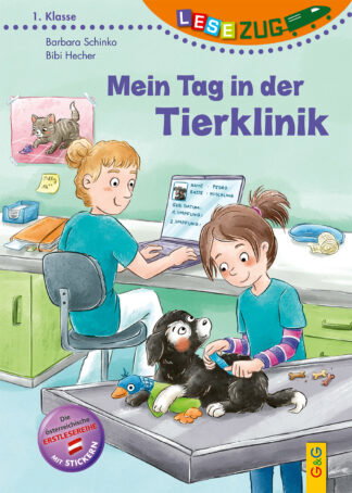 Produktcover des Buches: LESEZUG/1. Klasse: Mein Tag in der Tierklinik